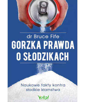 Gorzka prawda o słodzikach....