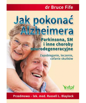 Jak pokonać Alzheimera,...