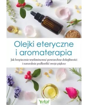 Olejki eteryczne i...