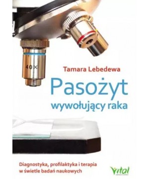 Pasożyt wywołujący raka....
