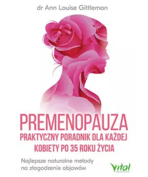 Premenopauza – praktyczny...