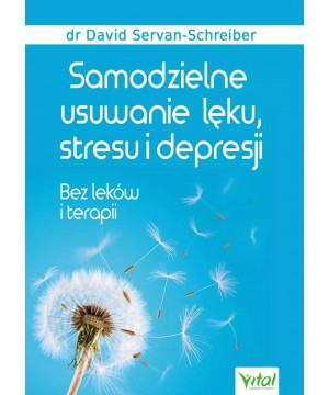 Samodzielne usuwanie lęku,...