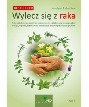 Wylecz się z raka. część 1.