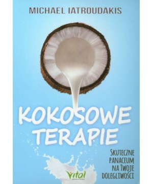 Kokosowe terapie Skuteczne...