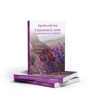 Tajemnice Ziół Zapomniana...