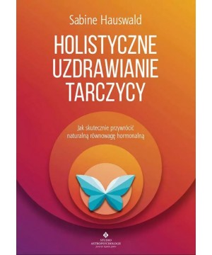 Holistyczne uzdrawianie...