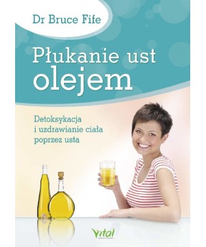 Płukanie ust olejem - dr...
